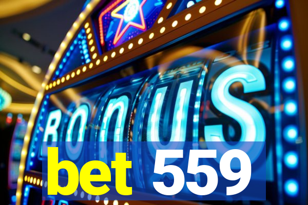 bet 559